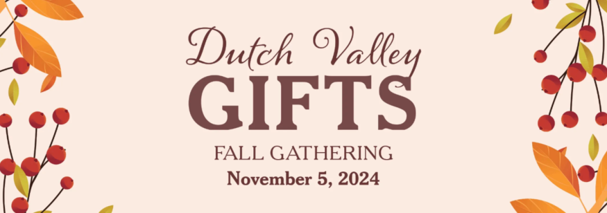  Fall Gathering at Dutch Valley Gifts